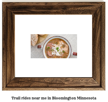 trail rides near me in Bloomington, Minnesota